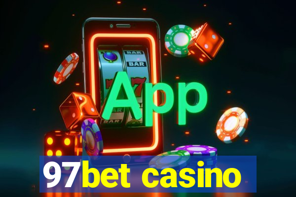 97bet casino